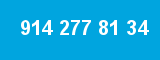 914 277 81 34
